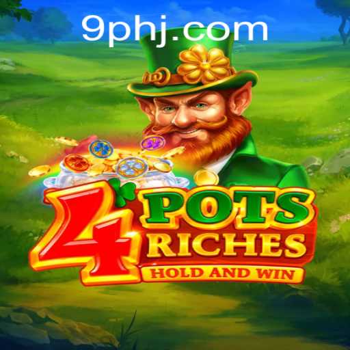 Exploring the World of 4potsriches