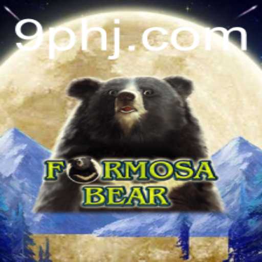 Exploring the Exciting World of FormosaBear: A New Gaming Adventure with 9ph