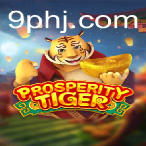 ProsperityTiger: Unleashing Fortune with the 9ph Experience