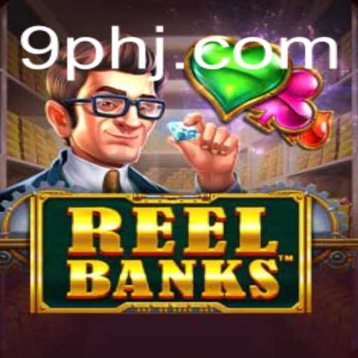 Exploring the Exciting World of ReelBanks Game and the 9ph Strategy