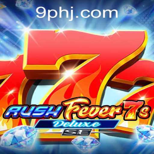 Exploring the Excitement of RushFever7sDeluxeSE: A Deep Dive into Game Mechanics with the Twist of Current Events